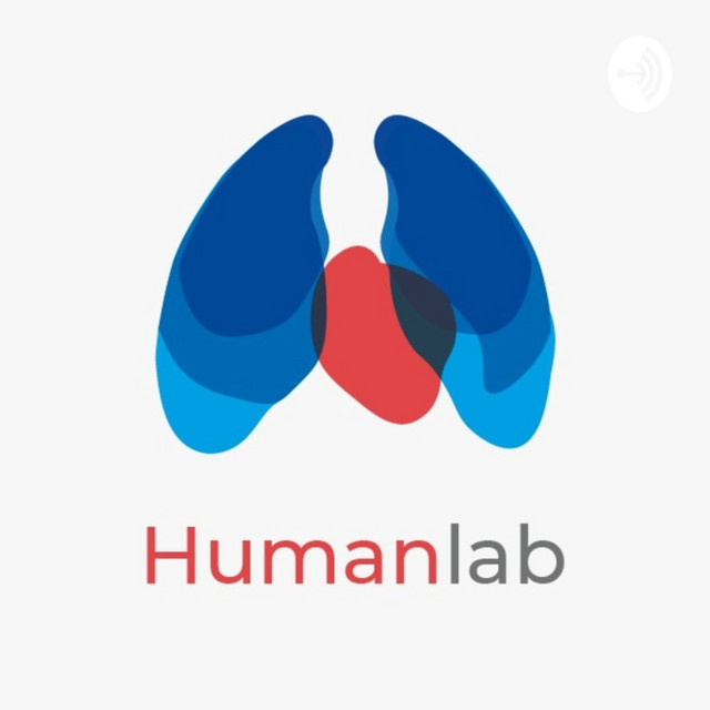 Human Lab | Podcast on Spotify