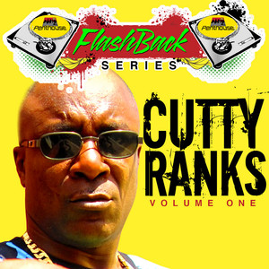 Penthouse Flashback Series (Cutty Ranks) Vol. 1 album