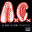 40 More Reasons to Hate Us cover