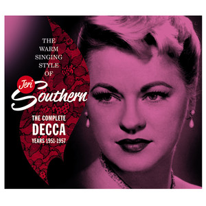 The Warm Singing Style of Jeri Southern. The Complete Decca Years 1951-1957 album
