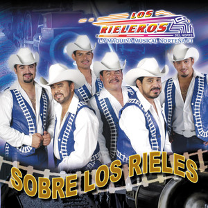 Sobre los Rieles album