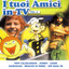 I Tuoi Amici In Tv (Vol. 6) Albumcover
