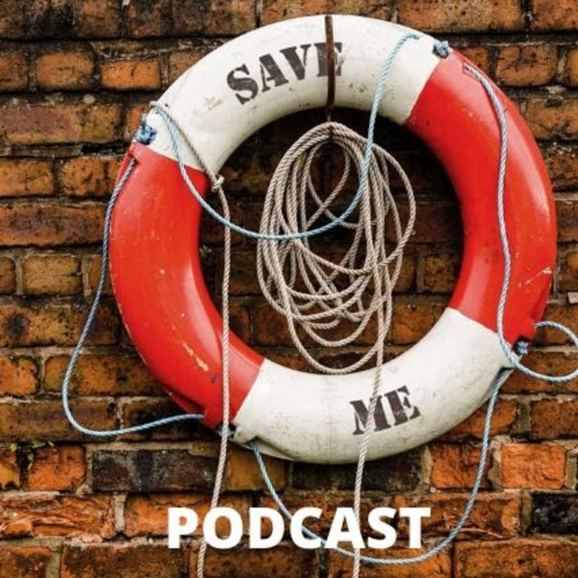 Save Me | Podcast on Spotify