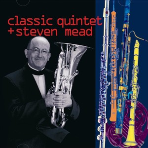 Classic Quintett & Steven Mead