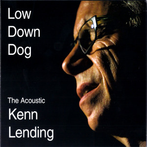 The Acoustic Kenn Lending - Low Down Dog Albumcover