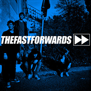 The Fast Forwards Albumcover