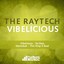 The Raytech - Vibelicious EP Albumcover
