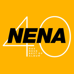 Nena 40 - Das neue Best of Album album