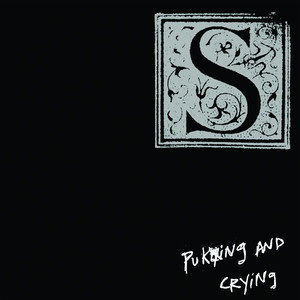 Puking and Crying album