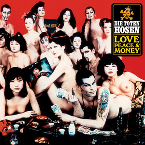Love, Peace & Money [Jubiläumsedition Remastered] album