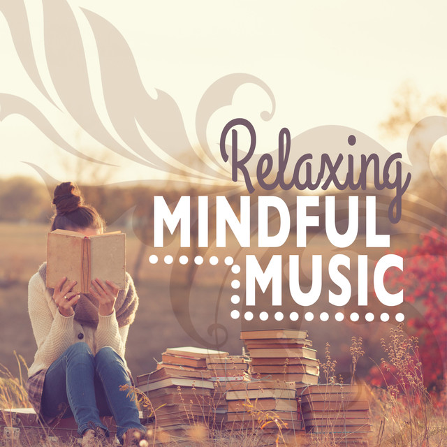 Relaxing Mindful Music Albumcover