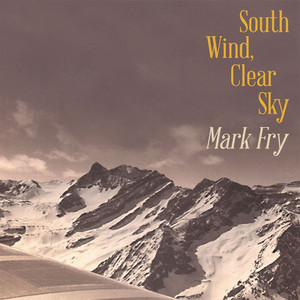 South Wind, Clear Sky cover