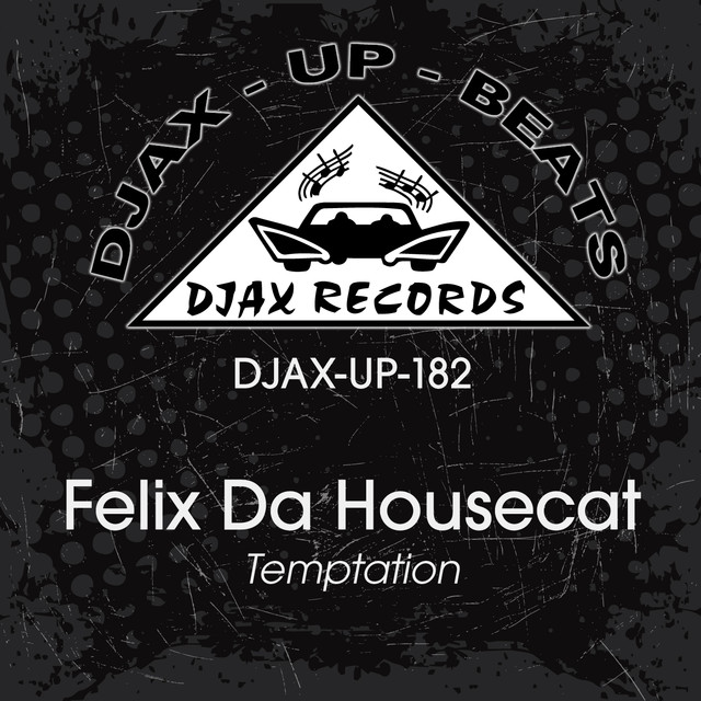 Temptation -  Felix Da Housecat