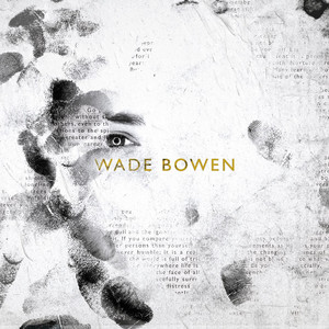 Wade Bowen album