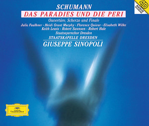 Schumann: Das Paradies und die Peri; Overtüre, Scherzo und Finale, Op.52 (Live) Albumcover