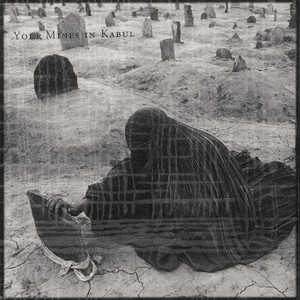 Your Mines in Kabul cover