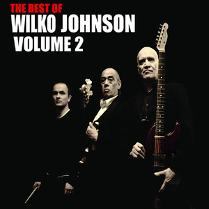 The Best of Wilko Johnson, Volume 2 cover