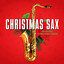 Christmas Sax: Relaxing Christmas Songs cover