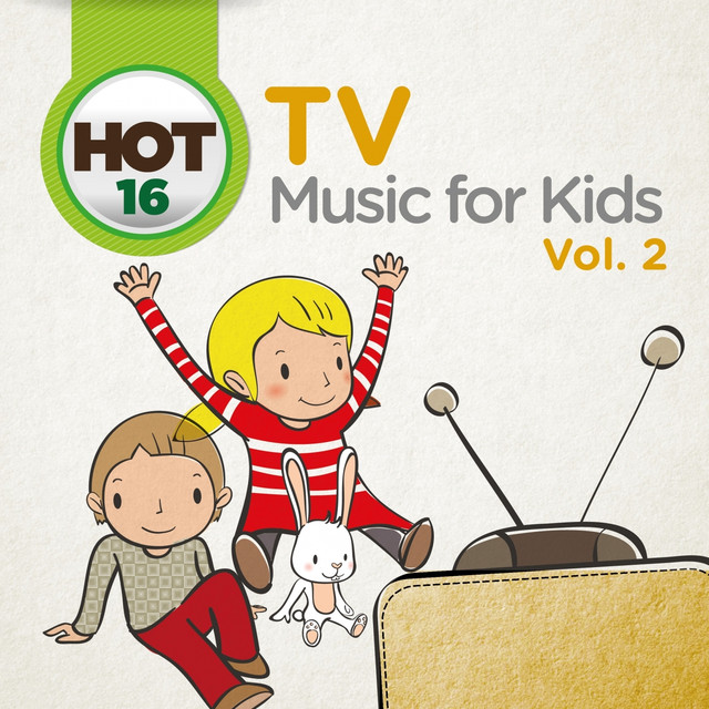 Hot 16 Tv Music For Kids, Vol. 2 (musics From The Original Tv Shows Covers) cover