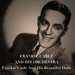 Frankie Carle and His Beautiful Dolls cover