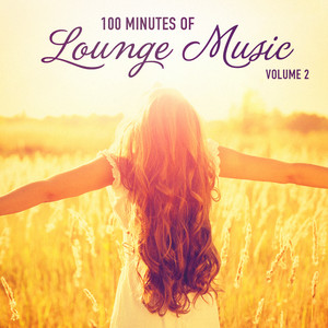 100 Minutes of Lounge Music, Vol. 2 Albumcover
