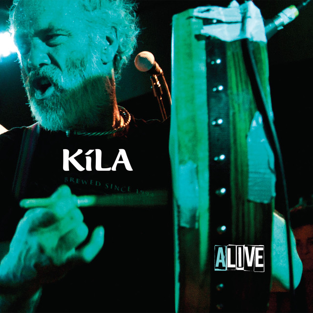 Kila Alive cover
