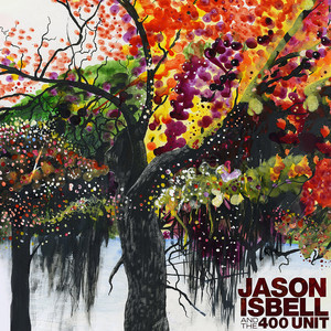 Jason Isbell and the 400 Unit album
