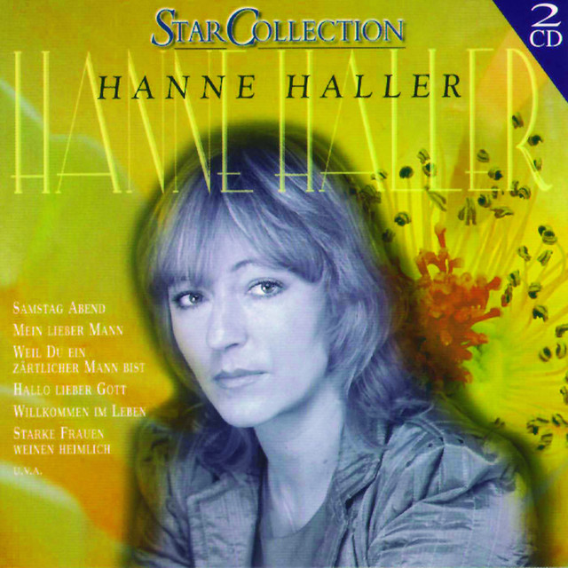 Hanne Haller Weil Du Ein Zärtlicher Mann Bist
