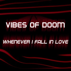 Vibes of Doom