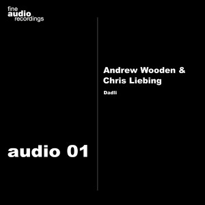 Andrew Wooden & Chris Liebing