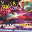 Si Balla Con.....Franco Calì Albumcover