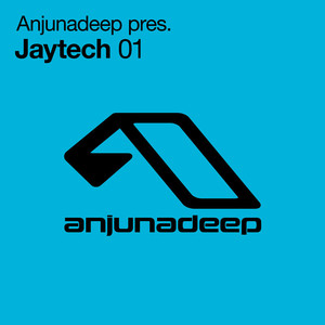 Anjunadeep pres. Jaytech 01 album