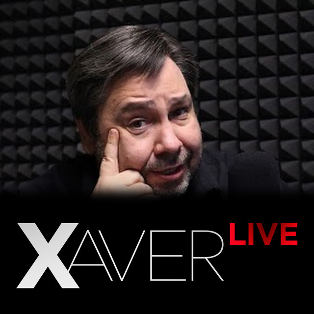 Xaver Live | Podcast on Spotify