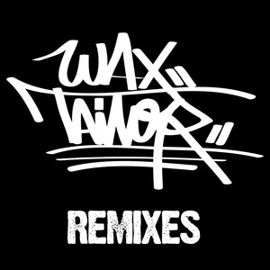 Wax Tailor Remixes album