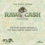 Raw Cash Riddim cover