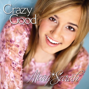 Crazy Good album