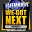We Got Next, Vol. 6 (Laffmob Presents) Albumcover