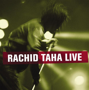 Rachid Taha Live album