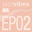 Jazz Vibes EP2 Albumcover