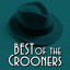 Best Of The Crooners Albumcover