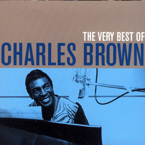 The Very Best of Charles Brown album