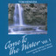 Come to the Water - Instrumental Setting of Music by the St. Louis Jesuits, Vol. 1 Albumcover