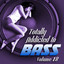 Totally Addicted To Bass, Vol. 18 Albumcover