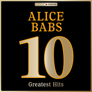 Masterpieces presents Alice Babs: 10 Greatest Hits cover