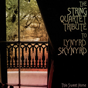 The String Quartet Tribute to Lynyrd Skynyrd: This Sweet Home album