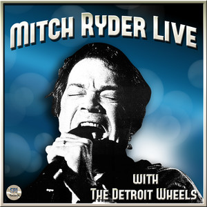 Mitch Ryder Live album
