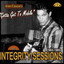 Gotta Get To Mobile: Integrity Sessions 1963-1965 Albumcover