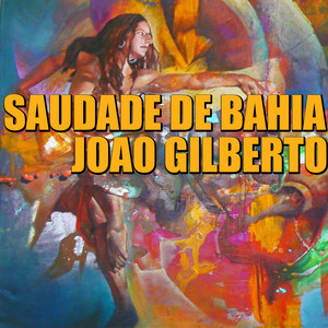 Saudade da Bahia album