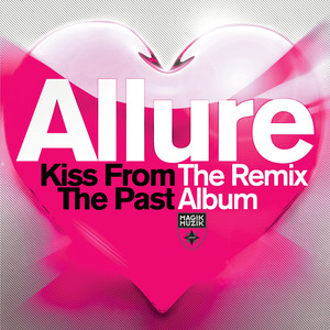 Kiss From The Past Remixed album