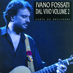 Dal vivo, Volume 2: Carte da decifrare album